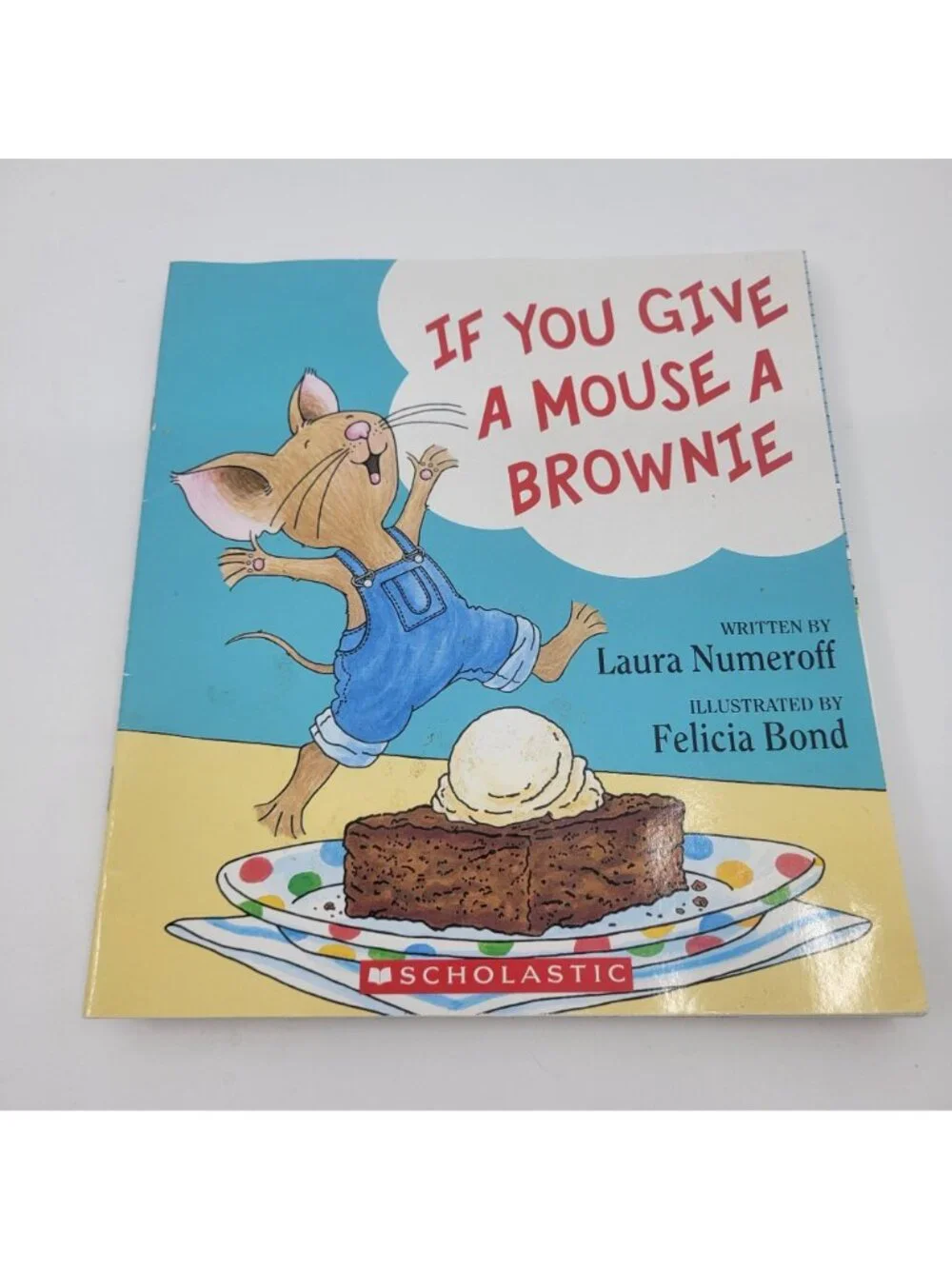 IF YOU GIVE A MOUSE A.... Lot of 6 Children's Books by Laura Numeroff - BK313